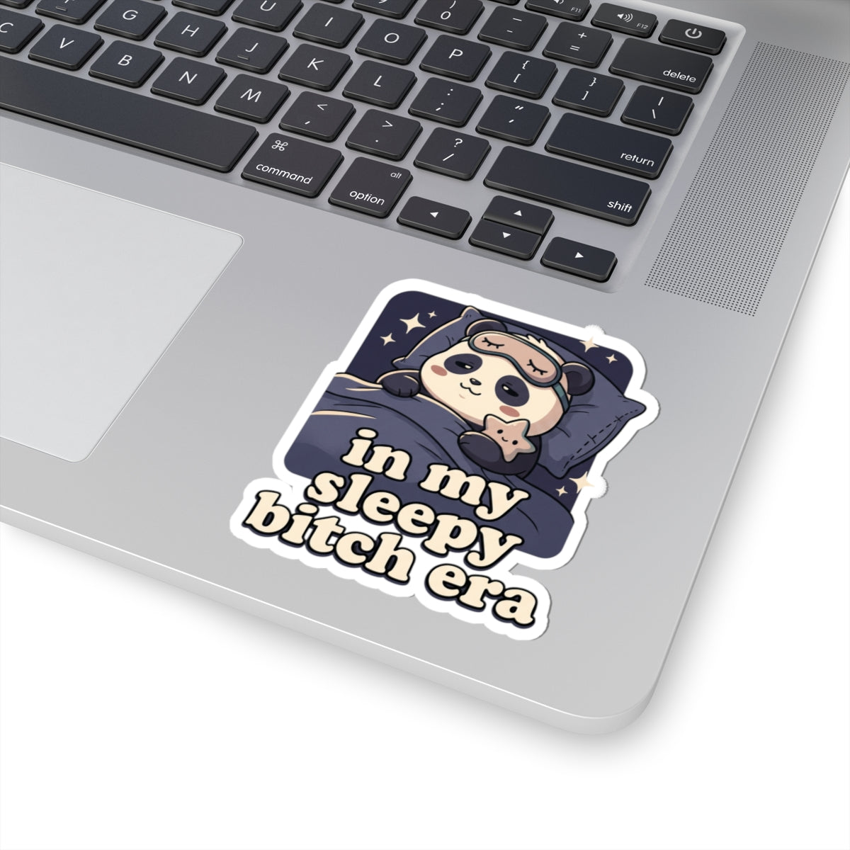 In My Sleepy Bitch Era sticker